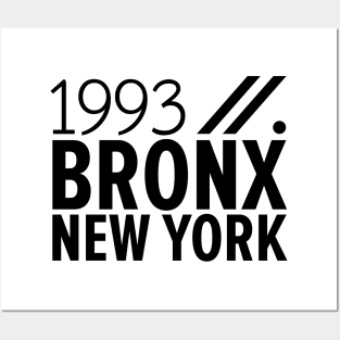 Bronx NY Birth Year Collection - Represent Your Roots 1993 in Style Posters and Art